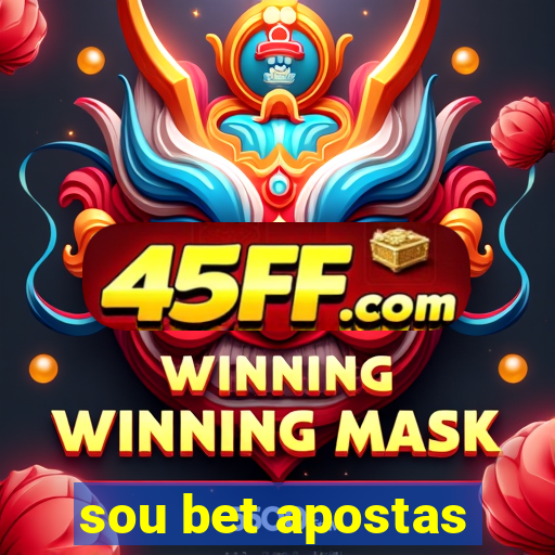 sou bet apostas